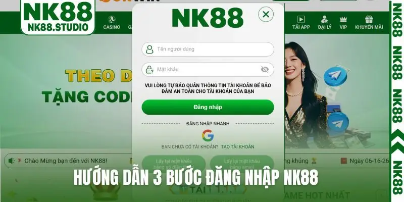 Hướng dẫn 3 bước đăng nhập NK88