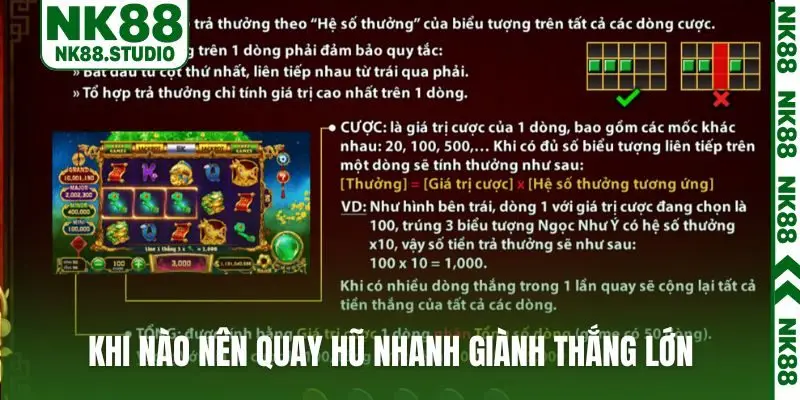 Khi nào nên quay hũ nhanh giành thắng lớn